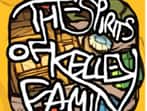 The Spirits of Kelley Family
