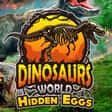 Dinosaurs World: Hidden eggs