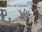 Ash of Gods