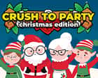 Crush to Party: Christmas Edition