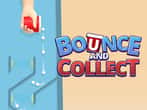 Bounce & Collect