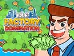 Idle Factory Domination