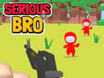 Serious Bro