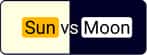 Sun vs Moon