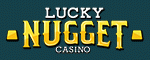 Lucky Nugget Casino écris sur un fond vert